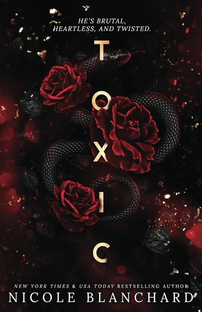 Toxic by Nicole Blanchard