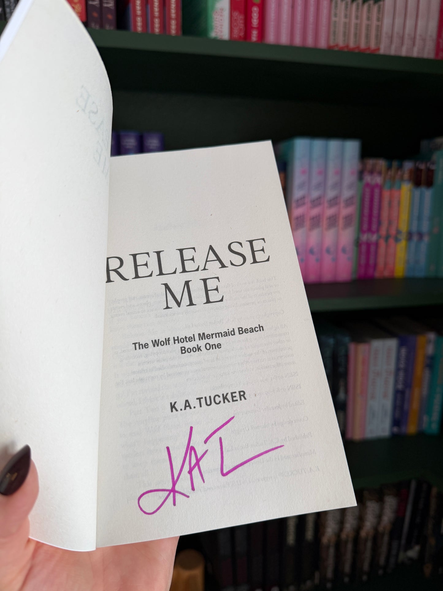 Release Me (The Wolf Hotel Mermaid Beach Book 1) SIGNED