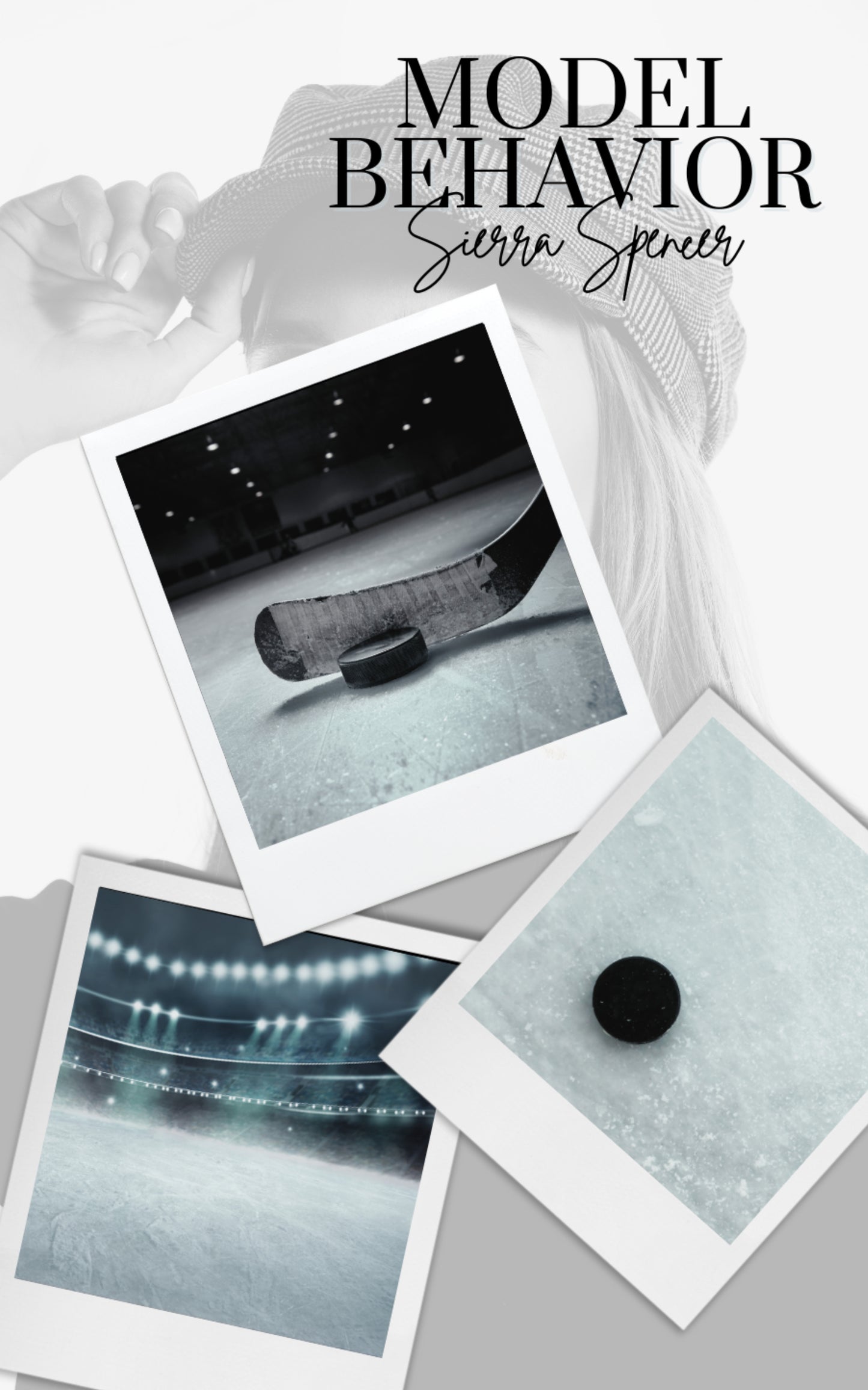 Model Behavior by Sierra Spencer (WOUNDED)