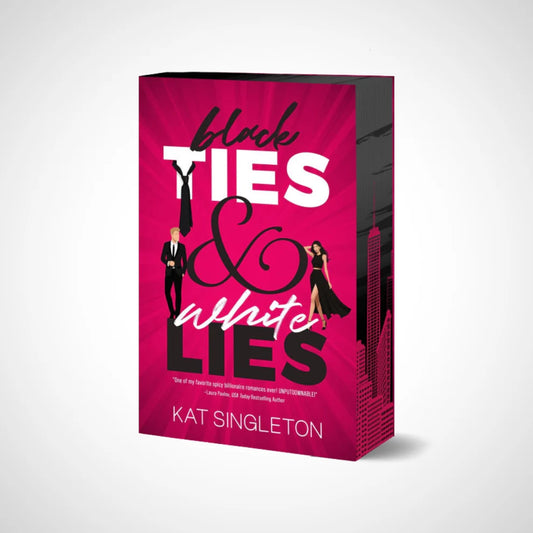 Black Ties & White Lies by Kat Singleton